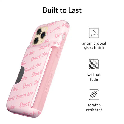 Don't Touch Me iPhone Wallet Case