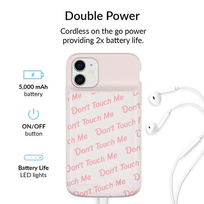 Don't Touch Me iPhone Charging Case